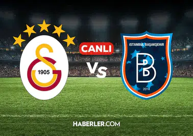 Galatasaray-Başakşehir Rams Park'ta kozlarını paylaşıyor