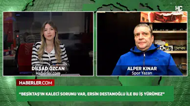 Alper Kınar'dan Beşiktaş'a Ersin Destanoğlu uyarısı: Bu iş yürümez!