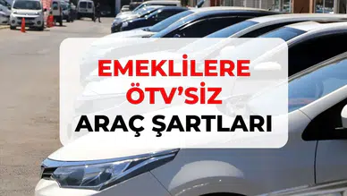 Emekliye ÖTV’siz araç teklifi TBMM’de: Kimleri kapsıyor?