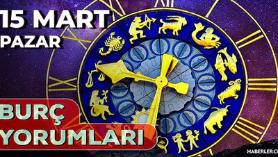 15 Mart 2026 Burç Yorumları: Gökyüzü Denge ve Dönüşüm Sinyali Veriyor