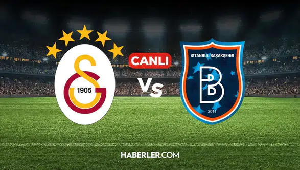 Galatasaray-Başakşehir Rams Park'ta kozlarını paylaşıyor