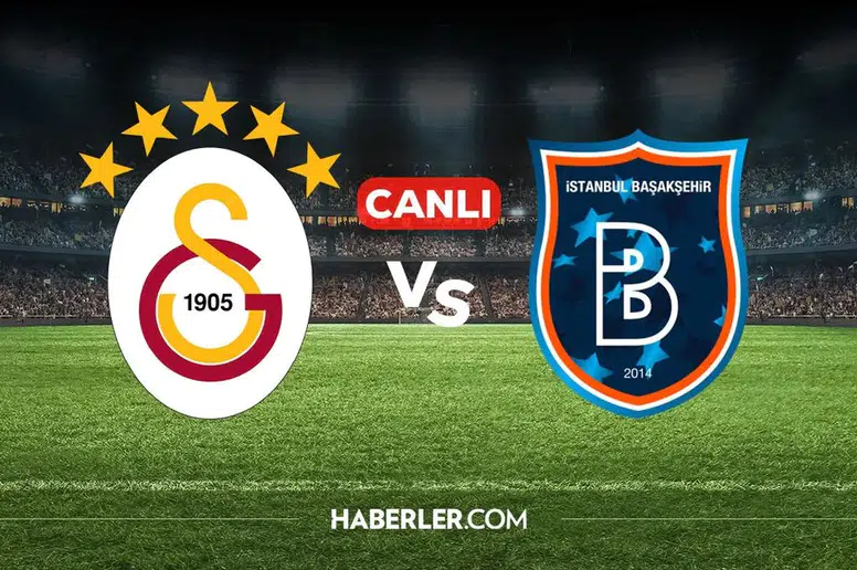 Galatasaray-Başakşehir Rams Park'ta kozlarını paylaşıyor