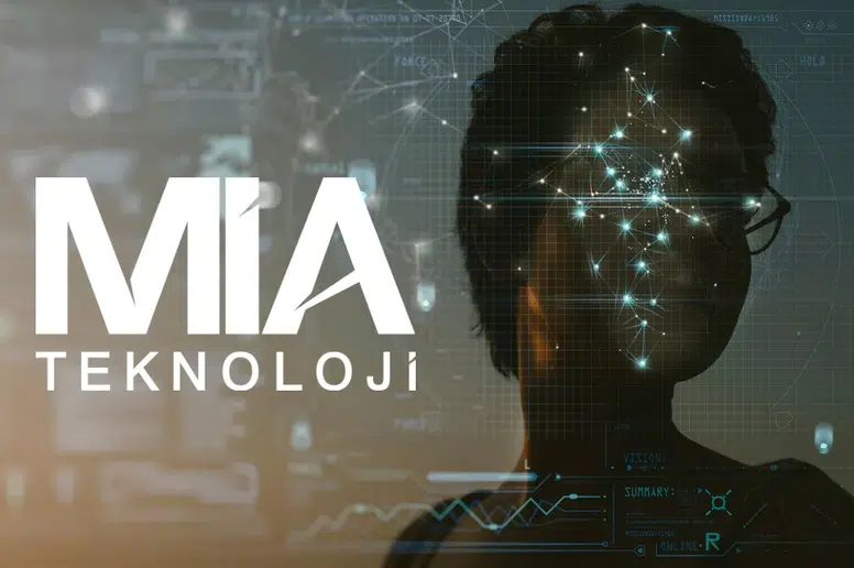 Mia Teknoloji'den Dev Yapay Zeka Hamlesi: TÜBİTAK Projesi İmzalandı
